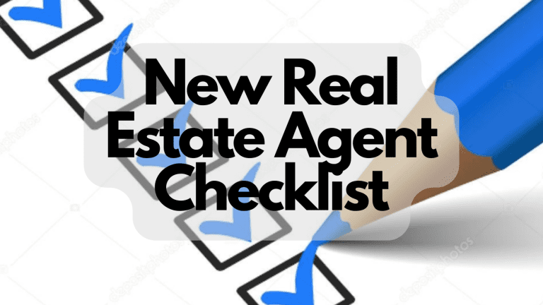 New Real Estate Agent Checklist – Top 17 Tips
